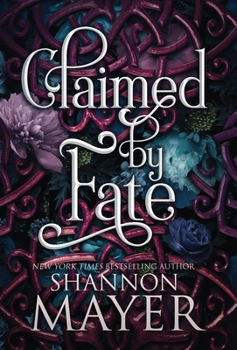 Hardcover Claimed by Fate Book