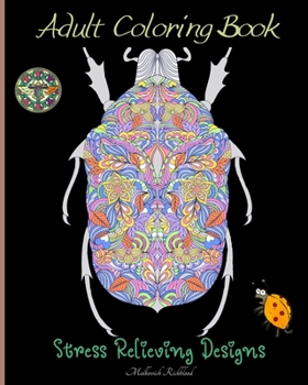 Paperback Adult Coloring Book for Stress Relief: Adult Coloring Patterns for Stress Relieving with Different and Unique Designs Book