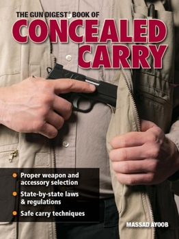 Paperback The Gun Digest Book of Concealed Carry Book