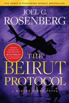 The Beirut Protocol - Book #4 of the Marcus Ryker