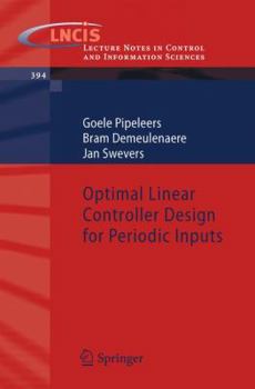 Paperback Optimal Linear Controller Design for Periodic Inputs Book