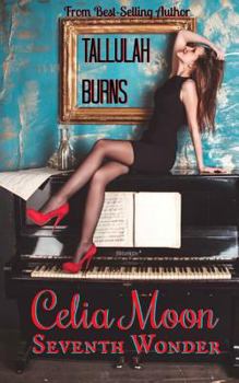 Paperback Celia Moon, Seventh Wonder Book