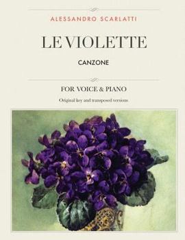 Paperback Le Violette: Canzone, For Medium, High and Low Voices Book