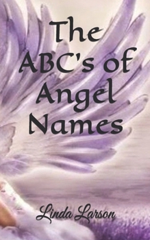 Paperback The ABC's of Angel Names Book