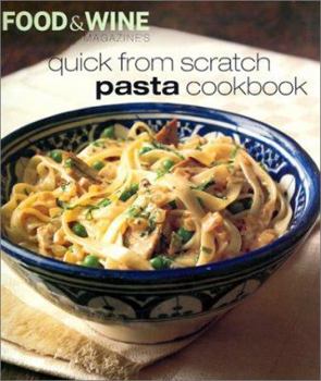 Paperback Quick from Scratch Pasta Cookbook Book