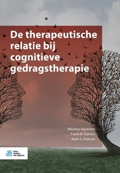 Paperback de Therapeutische Relatie Bij Cognitieve Gedragstherapie [Dutch] Book