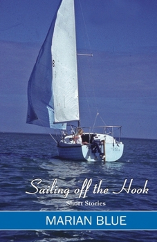 Paperback Sailing Off the Hook Book