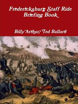 Paperback Fredericksburg Staff Ride Briefing Book