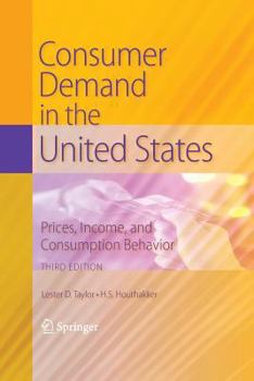 Paperback Consumer Demand in the United States: Prices, Income, and Consumption Behavior Book