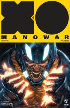 Paperback X-O Manowar (2017) Volume 4: Visigoth Book