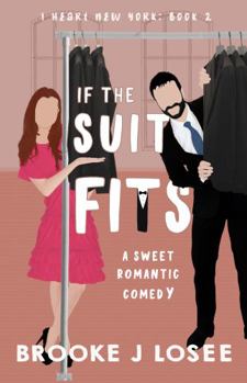 Paperback If The Suit Fits (I Heart New York) Book