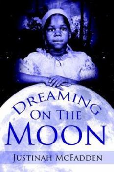 Paperback Dreaming On The Moon Book