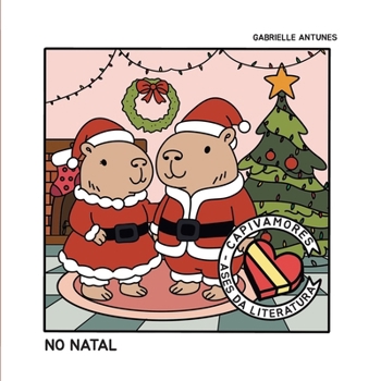 Paperback Capivamores no Natal [Portuguese] Book
