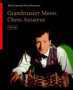 Paperback Grandmaster Meets Chess Amateur Book