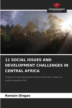 Paperback 11 Social Issues and Development Challenges in Central Africa Book
