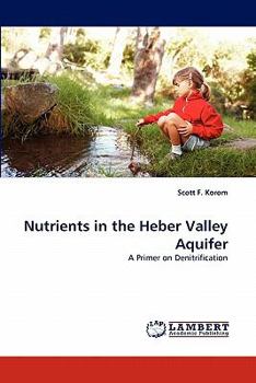 Paperback Nutrients in the Heber Valley Aquifer Book