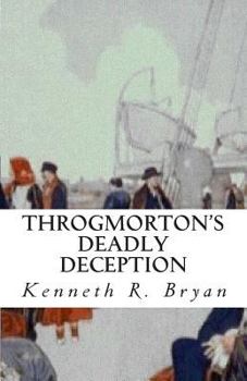 Paperback Throgmorton's Deadly Deception Book