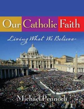 Paperback Our Catholic Faith Book