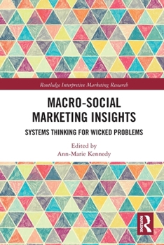 Paperback Macro-Social Marketing Insights: Systems Thinking for Wicked Problems Book