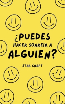 Paperback ¿Puedes Hacer Sonreir a Alguien? [Spanish] Book
