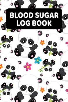 Paperback Blood Sugar Log Book: Daily Blood Glucose Log Book (2 Years) - Panda Book