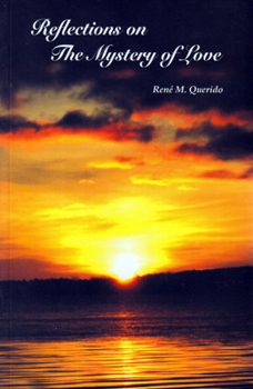 Paperback Reflections on the Mystery of Love Book