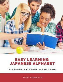 Paperback Easy Learning Japanese Alphabet Hiragana Katakana Flash Cards: Quick Study Big Kana Vocabulary Flashcards for Kids, Children or Beginners Who First St Book