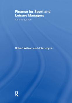 Hardcover Finance for Sport and Leisure Managers: An Introduction Book