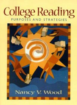 Paperback College Reading: Purposes and Strategies Book