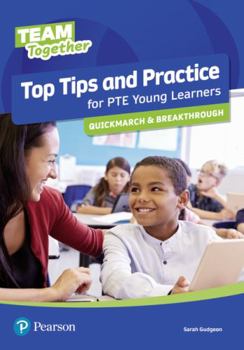 Paperback Team Together Top Tips and Practice for PTE Young Learners Q Book