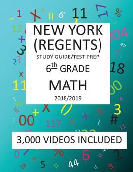 Paperback 6th Grade NEW YORK REGENTS MATH Test prep/study guide: 6th Grade NEW YORK REGENTS MATH Test prep/study guide Book