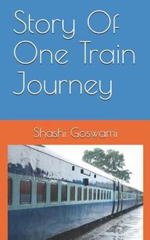 Paperback Story of One Train Journey Book