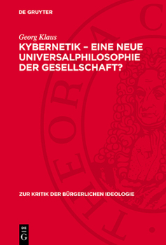 Hardcover Kybernetik - Eine Neue Universalphilosophie Der Gesellschaft? [German] Book