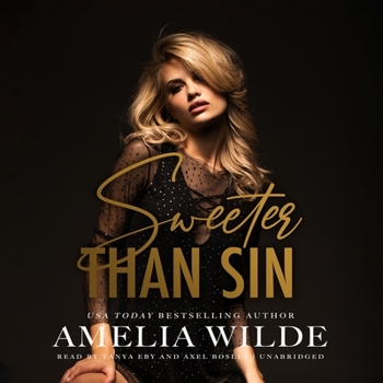 Sweeter Than Sin - Book #2 of the Richer Than God Trilogy