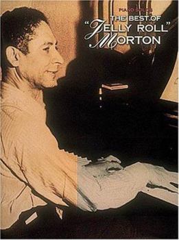 Paperback The Best of Jelly Roll Morton: Piano Solo Book
