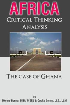 Paperback Africa: Critical Thinking Analysis: The Case of Ghana Book