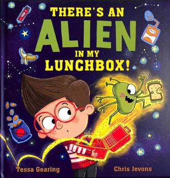 Hardcover There's an Alien in My Lunchbox! Book