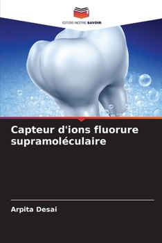 Paperback Capteur d'ions fluorure supramoléculaire [French] Book