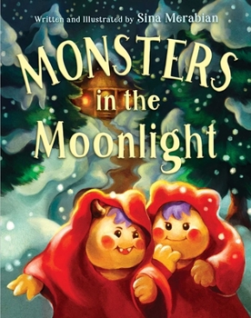 Hardcover Monsters in the Moonlight: A Yalda Night Adventure Book