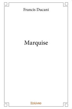 Paperback Marquise [French] Book