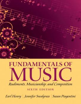 Paperback Fundamentals of Music: Rudiments, Musicianship, and Composition Book