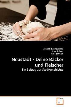 Paperback Neustadt - Deine Bäcker und Fleischer [German] Book