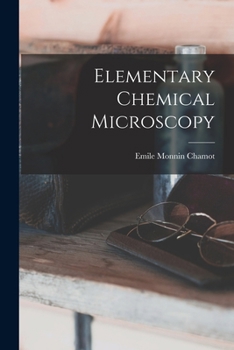 Paperback Elementary Chemical Microscopy Book