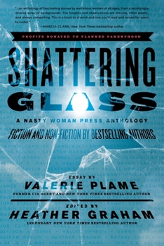 Paperback Shattering Glass: A Nasty Woman Press Anthology Book