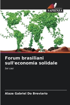 Paperback Forum brasiliani sull'economia solidale [Italian] Book