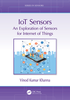 Paperback IoT Sensors: An Exploration of Sensors for Internet of Things Book