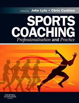 Paperback Sports Coaching: Professionalisation and Practice Book