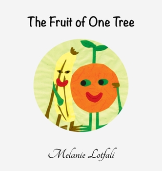Hardcover The Fruit of One Tree Book