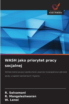 WASH jako priorytet pracy socjalnej (Polish Edition)