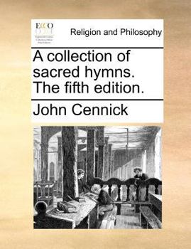 Paperback A Collection of Sacred Hymns. the Fifth Edition. Book